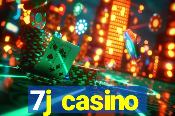 7j casino